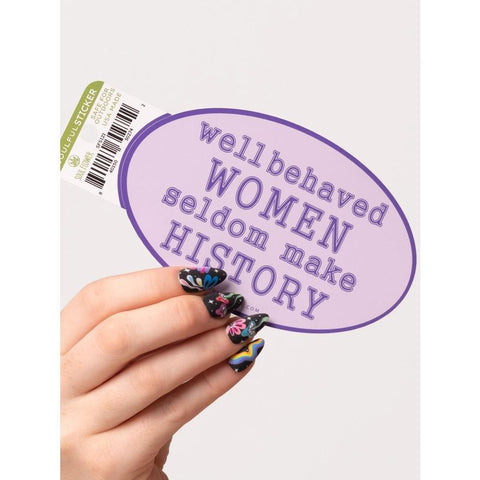 Vinyl Sticker | Well Behaved Women