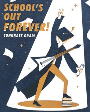 School's Out Forever