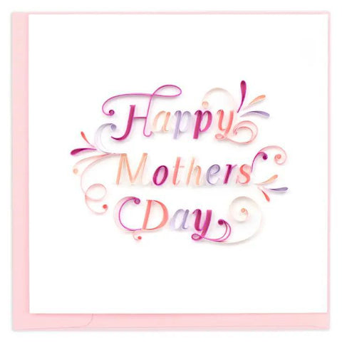 Happy Mother's Day Quilling Card