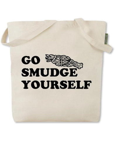 Eco Tote Bag | Go Smudge Yourself