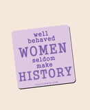 Magnet | Well Behaved Women