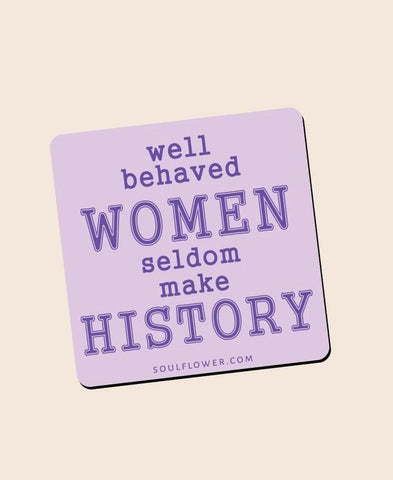 Magnet | Well Behaved Women