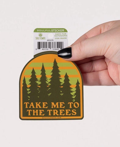 Vinyl Sticker | Take Me To The Trees