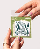 Magnet | Into The Forest