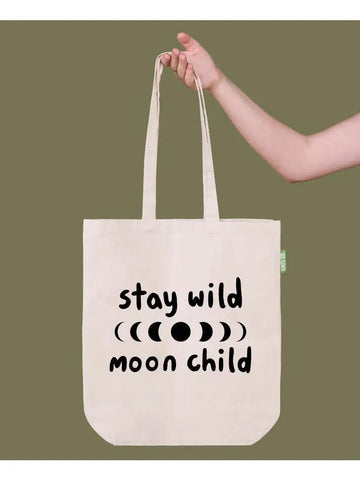 Eco Tote Bag | Stay Wild Moon Child