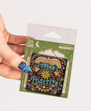 Magnet | Think Positive
