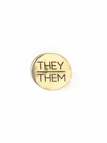 Brass Pin | Pronouns | They/Them