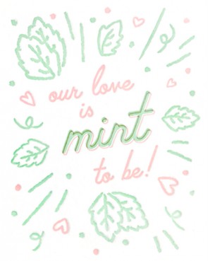 Mint To Be Love