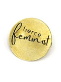Brass Pin | Fierce Feminist